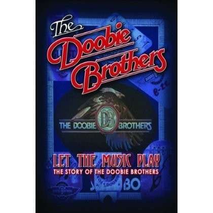 Cover for The Doobie Brothers · Let the Music Play (DVD) (2012)