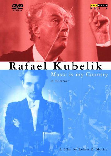 Rafael Kubelik-Music Is.. - Documentary - Films - ARTHAUS - 0807280072396 - 29 maart 2005