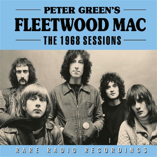 Cover for Peter Greens Fleetwood Mac · The 1968 Sessions (CD) (2020)