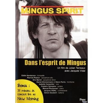 Mingus Spirit · Dans L'esprit De Mnugs (DVD) (2021)