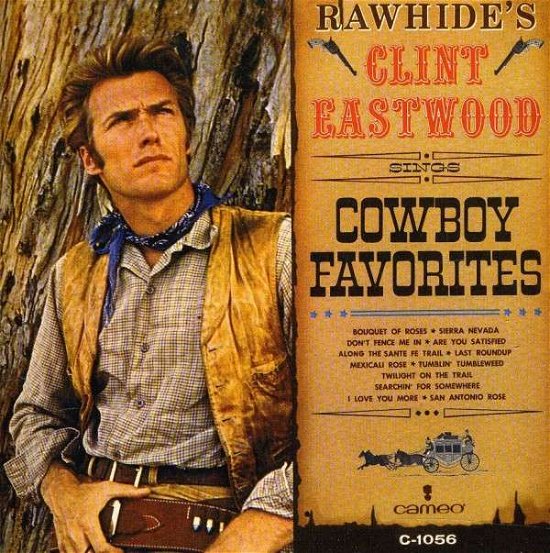 Cover for Clint Eastwood · Sings Cowboy Favorites (CD) (2012)