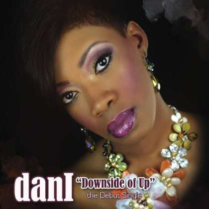 Cover for Dani · Downside of Up (CD) (2012)