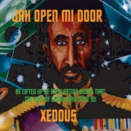 Cover for Xedous · Jah Open Mi Door (CD) (2013)