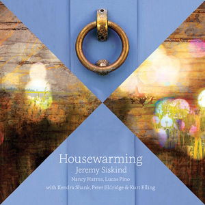 Housewarming - Jeremy Siskind - Muzyka - BJUR - 0888295219396 - 24 lutego 2016