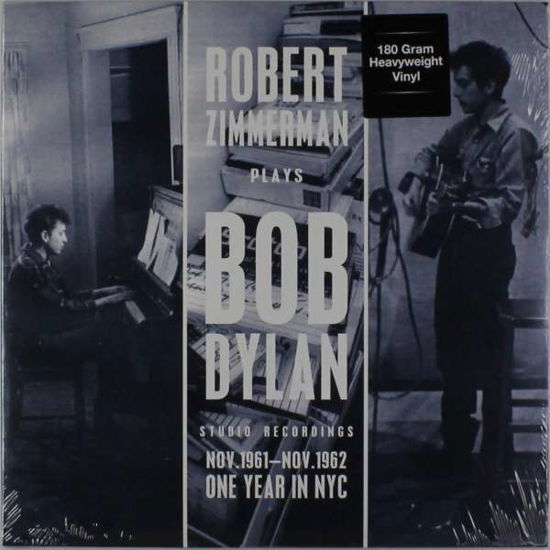 Cover for Zimmerman Robert · Robert Zimmerman Plays Bob Dylan Studio Recordings (LP) (2015)