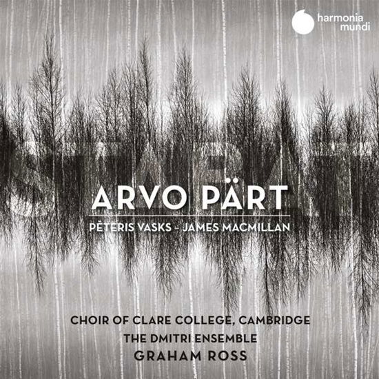 Part / Vasks / Macmillan: Stabat - Choir Of Clare College Cambridge - Music - HARMONIA MUNDI - 3149020940396 - March 27, 2020