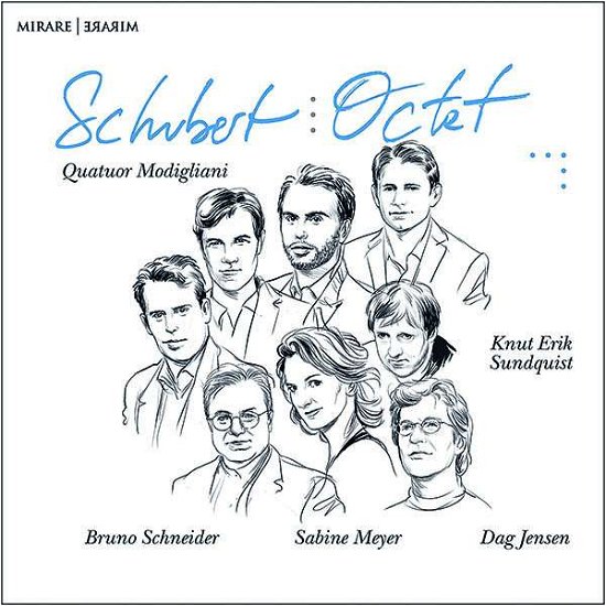 Schubert: Octet - Quatuor Modigliani / Sabine Meyer / Bruno Schneider / Dag Jensen - Musik - MIRARE - 3760127224396 - 4. september 2020