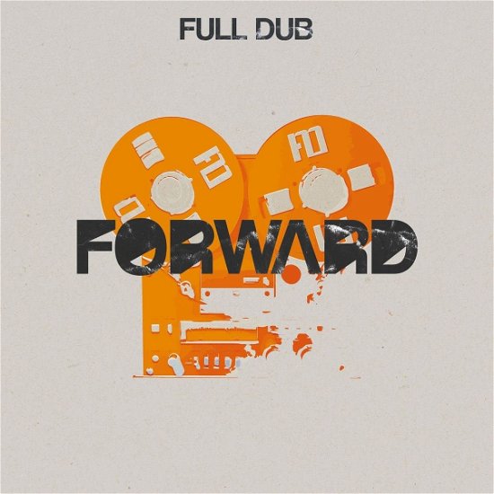 Cover for Full Dub · Forward (LP) (2023)