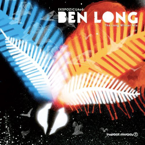 Ekspozicija 06 - Ben Long - Music - EXPLICIT MUSICK - 3830031970396 - July 10, 2008