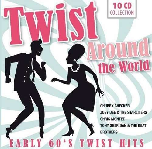 Various - Twist Around the World - Musiikki - Documents - 4053796002396 - perjantai 24. huhtikuuta 2015