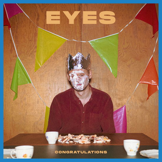 Congratulations - EYES - Música - INDISCIPLINARIAN - 4260153748396 - 3 de fevereiro de 2023