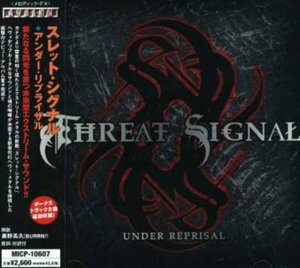 Cover for Threat Signal · Under Reprisal (CD) [Bonus Tracks edition] (2006)