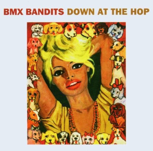 Cover for Bmx Bandits · Down at Hop (CD) [Bonus Tracks edition] (2004)