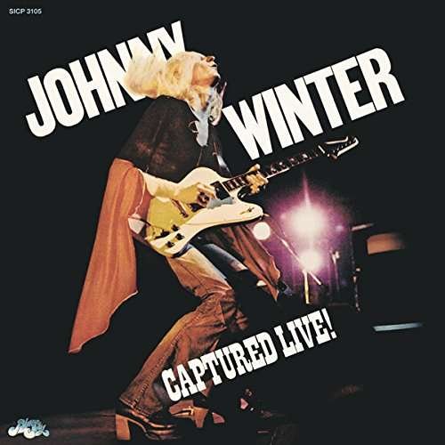 Cover for Johnny Winter · Captured Live! &lt;limited&gt; (CD) [Japan Import edition] (2017)