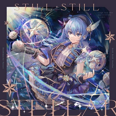 Still Still Stellar - Hoshimachi Suisei - Musiikki - JPT - 4580625828396 - lauantai 25. syyskuuta 2021