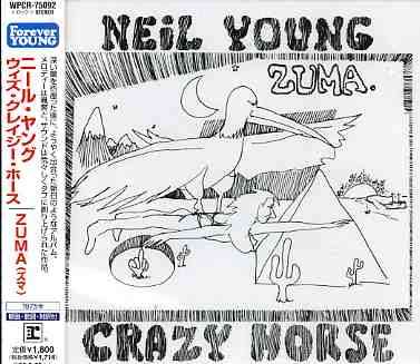 Zuma - Neil Young with Crazy Hors - Music - WARNER MUSIC JAPAN CO. - 4943674058396 - September 21, 2005