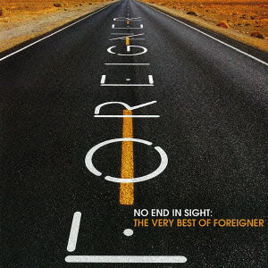 Cover for Foreigner · No End in Sight: the Very Best of Foreigner &lt;limited&gt; (CD) [Japan Import edition] (2016)
