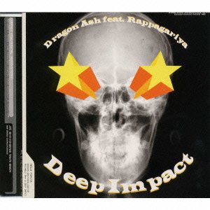 Cover for Dragon Ash · Deep Impact (Feat. Rappagariya (CD) [Japan Import edition] (2000)