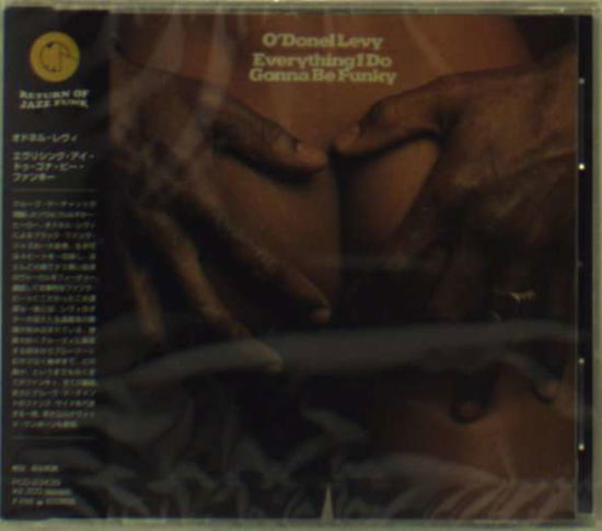 Cover for O'donel Levy · Everything I Do Gonna Be Funky (CD) [Japan Import edition] (2003)
