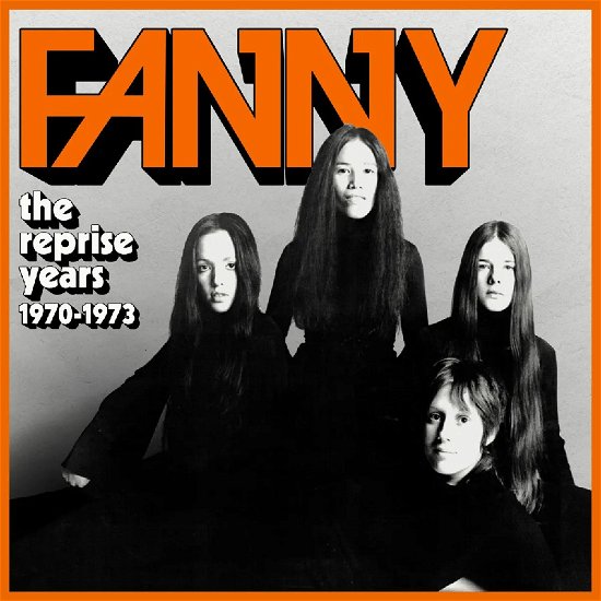 Fanny · Reprise Years 1970-1973 (CD) (2024)