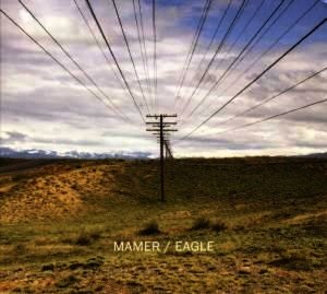 Cover for Mamer · Eagle (CD) (2011)