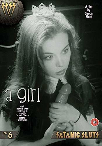 A Girl - Satanic Sluts 6 - Movie / Documentary - Filmes - Salvation Films - 5055887000396 - 26 de janeiro de 2015