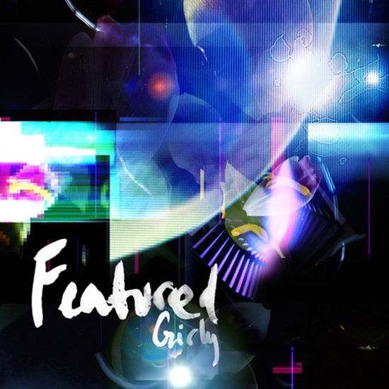 Cover for Featured · Girly (CD) (2021)