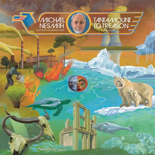 Tantamount To Treason Vol.1 - Michael Nesmith - Musiikki - 7A RECORDS - 5060209950396 - perjantai 10. kesäkuuta 2022