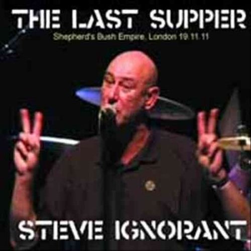 Last Supper - Steve Ignorant - Musiikki - GONZO - 5060230864396 - maanantai 17. marraskuuta 2014