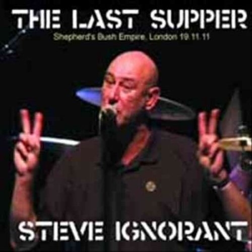 Last Supper - Steve Ignorant - Musik - GONZO - 5060230864396 - 17. November 2014