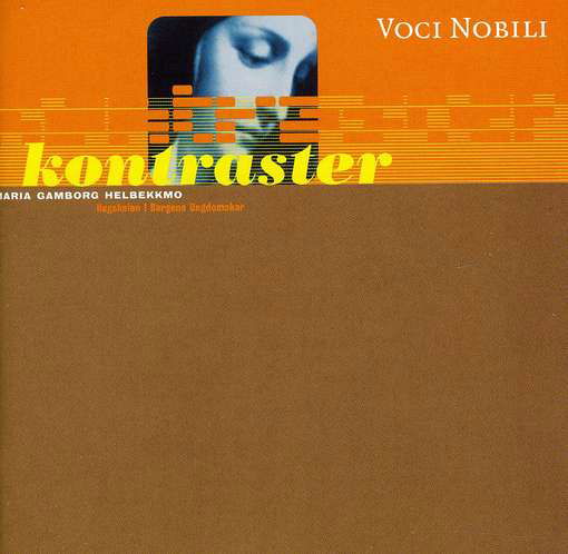 Kontraster - Busto / Duke / Holst / Hovland / Voci Nobili - Music - PRO MUSICA - 7033662090396 - January 14, 1999