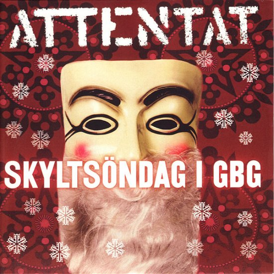 Cover for Attentat · Skyltsöndag I Gbg / Jag Vill Jul (CD) (2013)