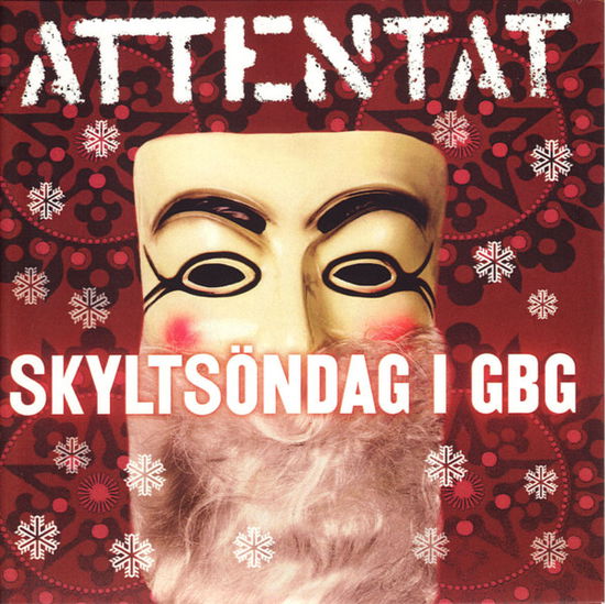 Skyltsöndag I Gbg / Jag Vill Jul - Attentat - Muzyka - Rykkman Rekkords - 7320470177396 - 4 grudnia 2013