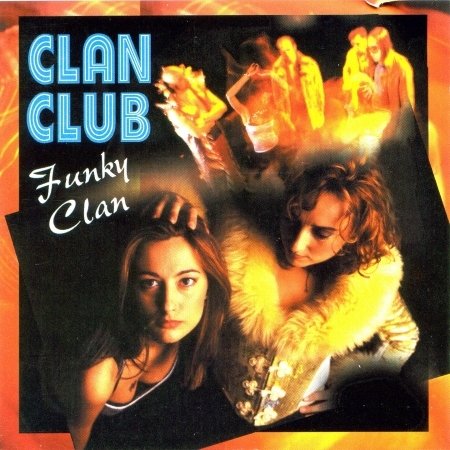 Cover for Clan Club · Funky Clan (CD) (1999)