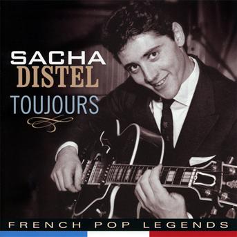 Toujours - Sacha Distel - Musique - POP LEGENDS - 8712177061396 - 2 décembre 2022