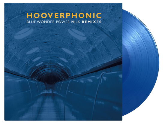 Cover for Hooverphonic · Blue Wonder Power Milk Remixes (12&quot;) [Limited Numbered edition] (2021)