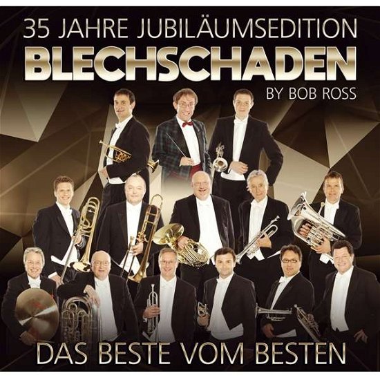 Cover for Blechschaden · 35 Jahre Jubiläumsedition: Das Beste vom Besten (CD) (2019)