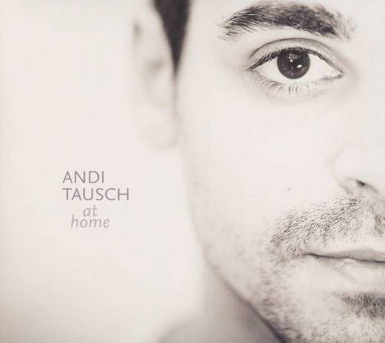 At Home - Andi Tausch - Música - MATERIAL - 9005321013396 - 16 de setembro de 2013