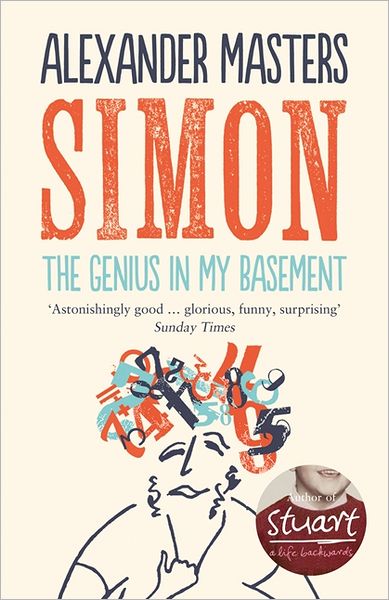 Cover for Alexander Masters · Simon: The Genius in my Basement (Paperback Book) (2012)