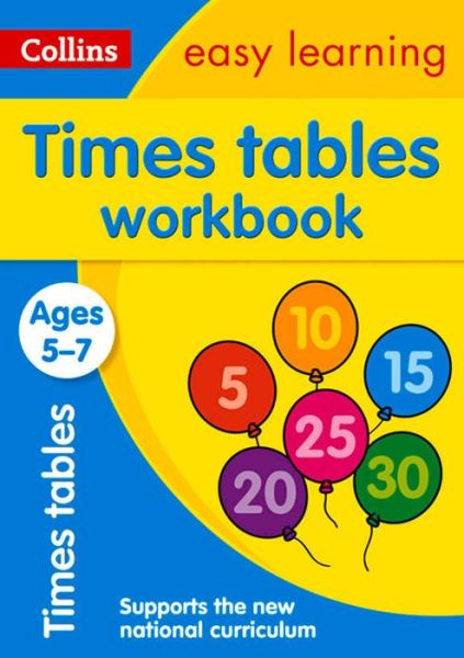 Cover for Collins Easy Learning · Times Tables Workbook Ages 5-7: Ideal for Home Learning - Collins Easy Learning KS1 (Paperback Book) [New edition] (2015)