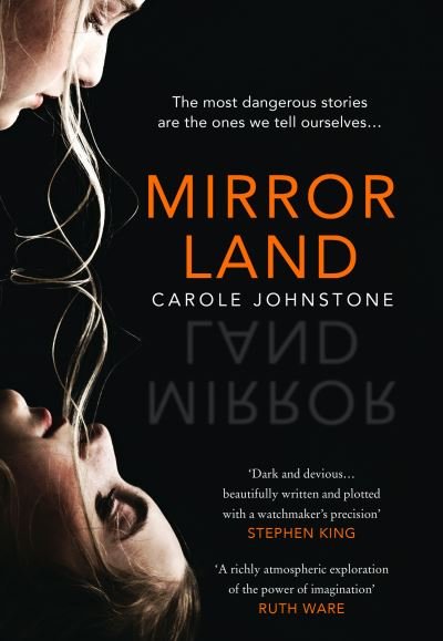 Mirrorland - Carole Johnstone - Boeken - HarperCollins Publishers - 9780008361396 - 1 april 2021