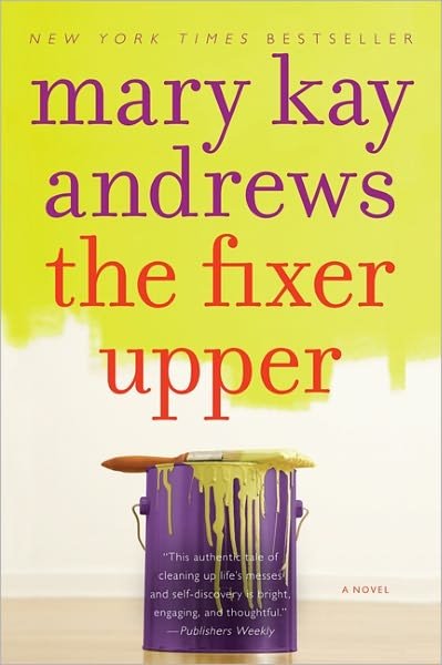 Cover for Mary Kay Andrews · The Fixer Upper: A Novel (Pocketbok) [Reprint edition] (2024)