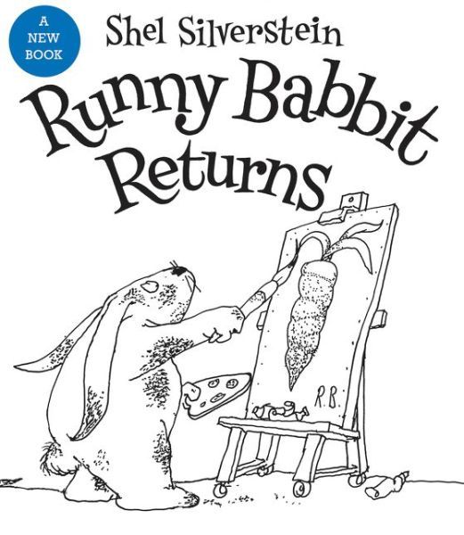 Cover for Shel Silverstein · Runny Babbit Returns: Another Billy Sook (Hardcover Book) (2017)