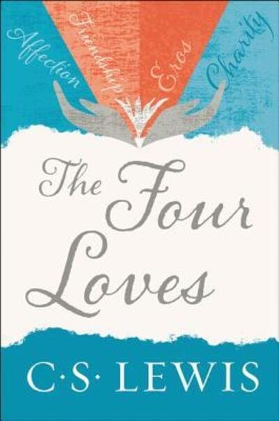Cover for C. S. Lewis · The four loves (Bog) [First edition. edition] (2017)