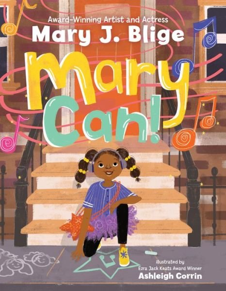 Cover for Mary J. Blige · Mary Can! (Inbunden Bok) (2023)