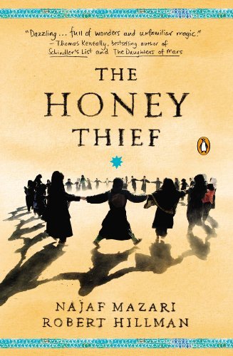 Cover for Najaf Mazari · The Honey Thief: Fiction (Paperback Book) (2014)