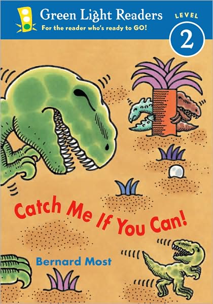 Cover for Most Bernard Most · Catch Me If You Can! - Green Light Readers Level 2 (Paperback Book) [1-simul edition] (2003)