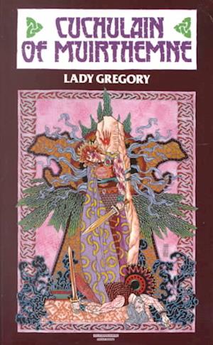 Cover for Isabella Augusta Gregory · Cuchulain of Muirthemne (N/A) (1973)