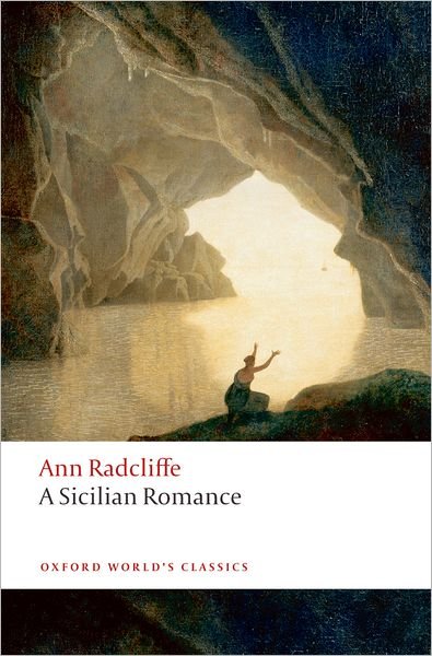 Cover for Ann Radcliffe · A Sicilian Romance - Oxford World's Classics (Taschenbuch) (2008)