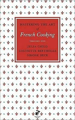 Cover for Julia Child · Mastering the Art of French Cooking, Vol.1 (Inbunden Bok) (2011)